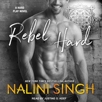 Rebel Hard by Nalini Singh audiobook