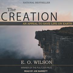 The Creation by E. O. Wilson audiobook