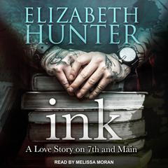 INK by Elizabeth Hunter audiobook