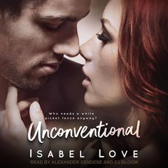 Unconventional by Isabel Love audiobook