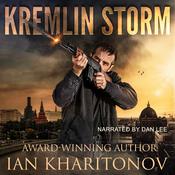 Kremlin Storm by  Ian Kharitonov audiobook