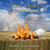 Spirit Dancer by  Cissy Hunt audiobook
