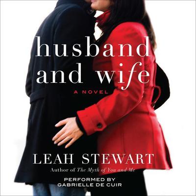 Husband and Wife by Leah Stewart audiobook