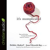 It's Momplicated by  Nan McNamara audiobook