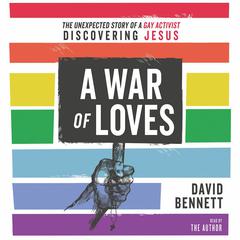 War of Loves by David Bennett audiobook