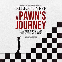 A Pawn’s Journey by Elliott Neff audiobook