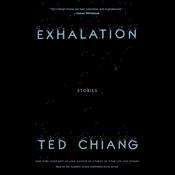 Exhalation by  Ted Chiang audiobook
