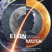 Elon Musk: A Mission to Save the World by  Anna Crowley Redding audiobook