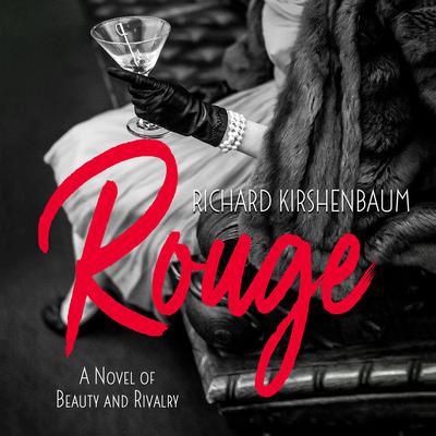 Rouge by Richard Kirshenbaum audiobook