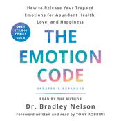 The Emotion Code by  Dr. Bradley Nelson audiobook