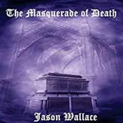 The Masquerade of Death by  Jason Wallace audiobook