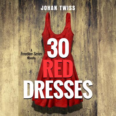 30 Red Dresses by Johan Twiss audiobook