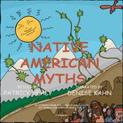 Native American Myths by  Patrick Healy audiobook
