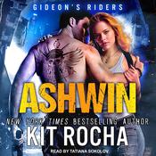 Ashwin by  Kit Rocha audiobook