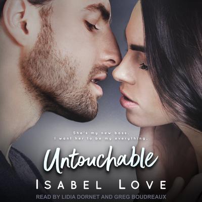 Untouchable by Isabel Love audiobook