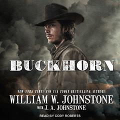 Buckhorn by J. A. Johnstone audiobook