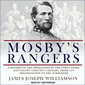 Mosby's Rangers by  James Joseph Williamson audiobook