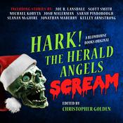 Hark! The Herald Angels Scream by  Joe R. Lansdale audiobook