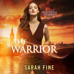 The Warrior by Sarah Fine audiobook