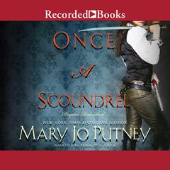 Once a Scoundrel by Mary Jo Putney audiobook