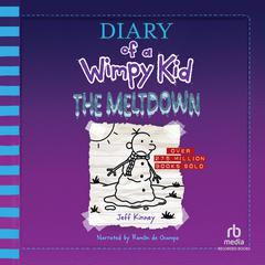 The Meltdown by Jeff Kinney audiobook