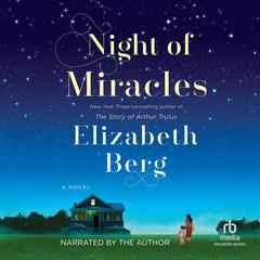 Night of Miracles by Elizabeth Berg audiobook