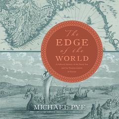 The Edge of the World by Michael Pye audiobook