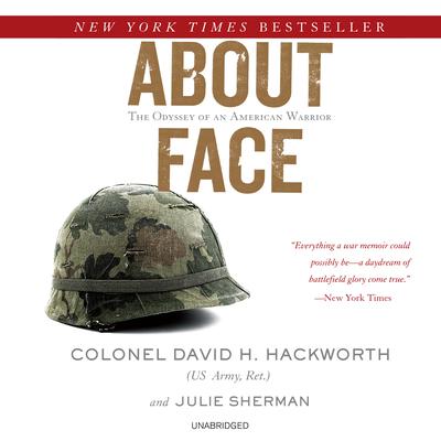 About Face by David H. Hackworth audiobook