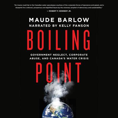 Boiling Point by Maude Barlow audiobook