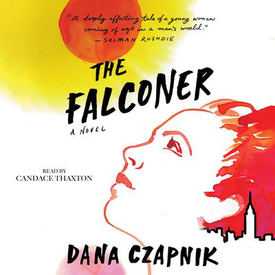 The Falconer by Dana Czapnik audiobook