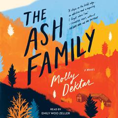 The Ash Family by Molly Dektar audiobook