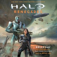 HALO: Renegades by Kelly Gay audiobook