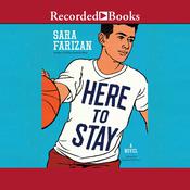 Here to Stay by  Sara Farizan audiobook