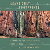 Leave Only Footprints by  Conor Knighton audiobook