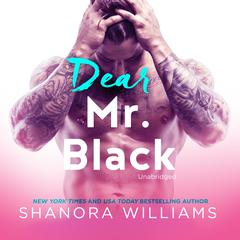 Dear Mr. Black by Shanora Williams audiobook