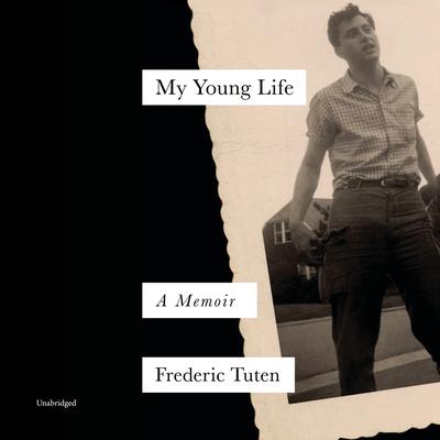 My Young Life by Frederic Tuten audiobook