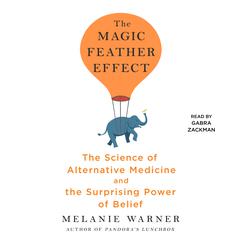 The Magic Feather Effect by Melanie Warner audiobook