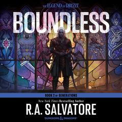 Boundless by R. A. Salvatore audiobook