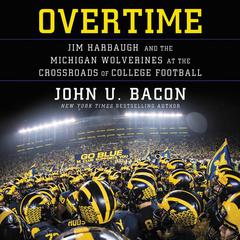 Overtime by John U. Bacon audiobook