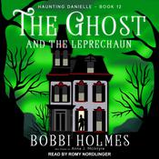 The Ghost and the Leprechaun by  Anna J. McIntyre audiobook