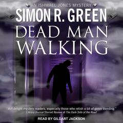 Dead Man Walking by Simon R. Green audiobook