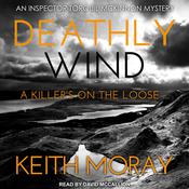 Deathly Wind by  Keith Moray audiobook