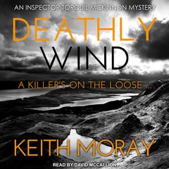 Deathly Wind by Keith Moray audiobook