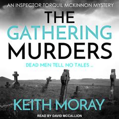 The Gathering Murders by Keith Moray audiobook