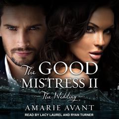 The Good Mistress II by Amarie Avant audiobook