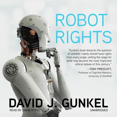 Robot Rights by David J. Gunkel audiobook