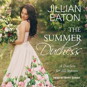 The Summer Duchess by  Jillian Eaton audiobook