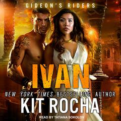 Ivan by Kit Rocha audiobook