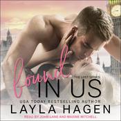 Found In Us by  Layla Hagen audiobook