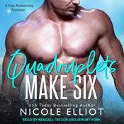 Quadruplets Make Six by  Nicole Elliot audiobook
